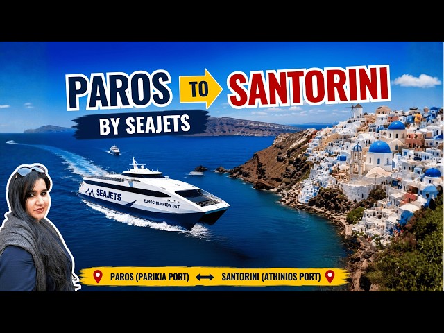 Paros to Santorini Ferry 🇬🇷 | SeaJets Travel Guide & What to Expect - Ep 7