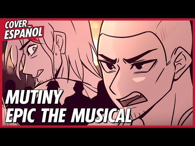 MUTINY in SPANISH - EPIC: The Musical | Latin Spanish Cover | David Delgado