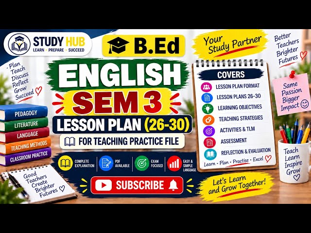 B.Ed English Sem 3 Lesson Plan 26–30 🔥 | Teaching Practice File