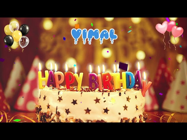 VIMAL Happy Birthday Song – Happy Birthday to You