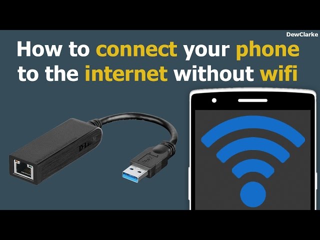 How to connect your phone to the internet without wifi