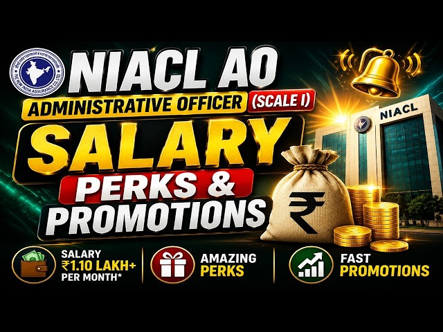 NIACL AO Salary 2026 | ₹XX,XXX In-Hand? Full Salary Breakdown