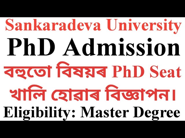 PhD Admission Details of Assam's University 