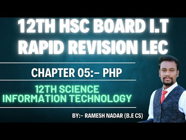 12th IT | Chp 5 | PHP | Rapid Revision | One Shot Video | HSC Board.