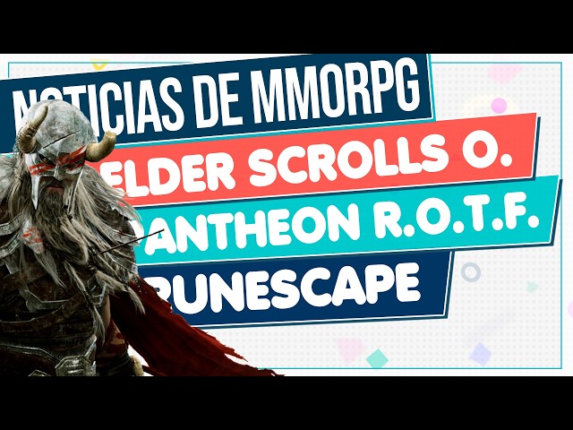 MMORPG NEWS 2026 🔴 ESO - PANTHEON - RUNESCAPE and More