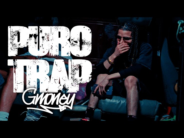 G Money - PURO TRAP (Video Oficial)