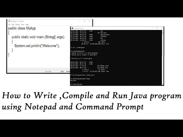 How to Write ,Compile and Run Java Program using Notepad and Command Prompt