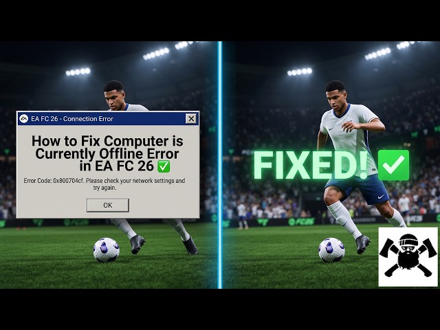 How to Fix Computer is Currently Offline Error in EA FC 26 ✅