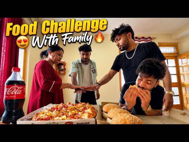 Food Challenge With My Family🍕😍 || Sanjay Chauhan