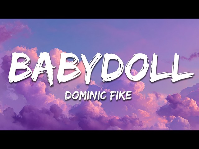 Dominic Fike - Babydoll