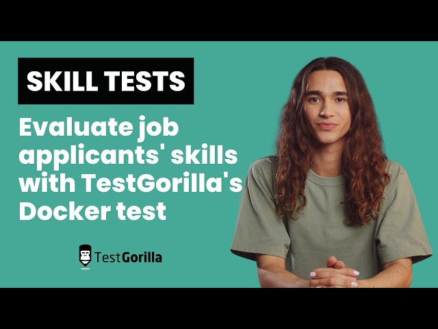 Hire for DevOps and IT roles with this Docker skills test