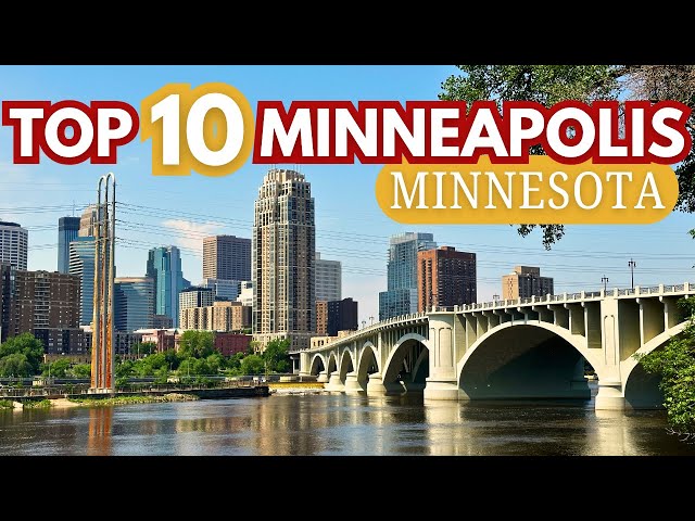 Best Things To Do In Minneapolis, Minnesota (OUR TOP 10)