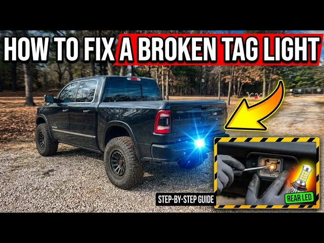 5th Gen Ram - Common Problem, Simple Solution 2019-2026 Tag Light Repair