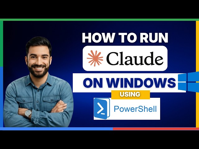 How to run Claude Code on Windows using PowerShell[FULL GUIDE]