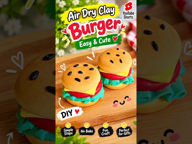 Miniature Burger Made with Air Dry Clay 🍔😍 | Cute Mini Food DIY #Shorts #artyclays #airdryclay #diy