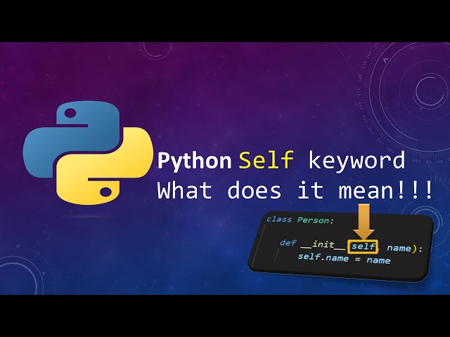 What Self keyword mean in Python!!!