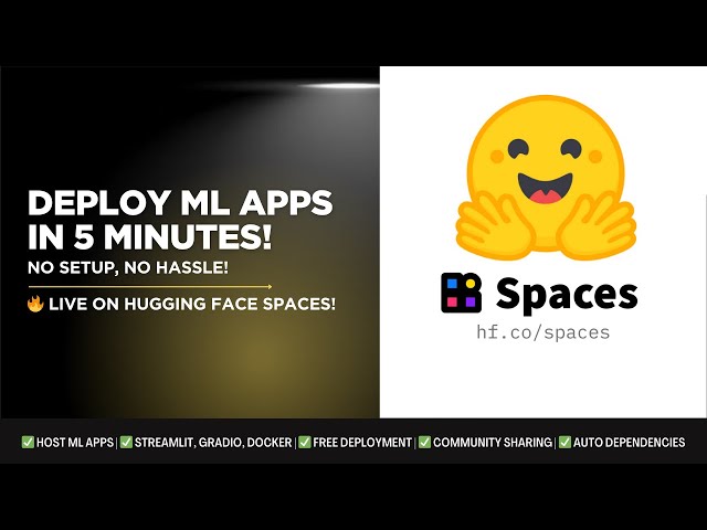 Deploy Any Machine Learning App on Hugging Face Spaces in Just 5 Minutes!