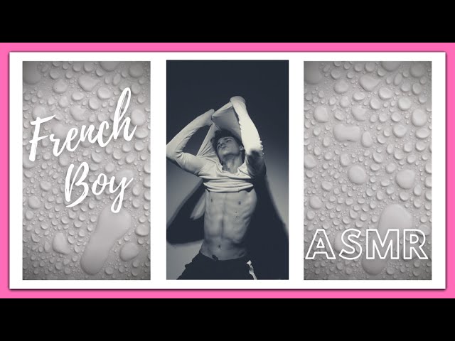 ASMR French Boy💋 Triggering ASMR Whispers in French