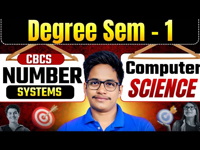 Computer Science 1st Sem :  Types of Number Systems (Binary, Octal, Decimal, Hex)