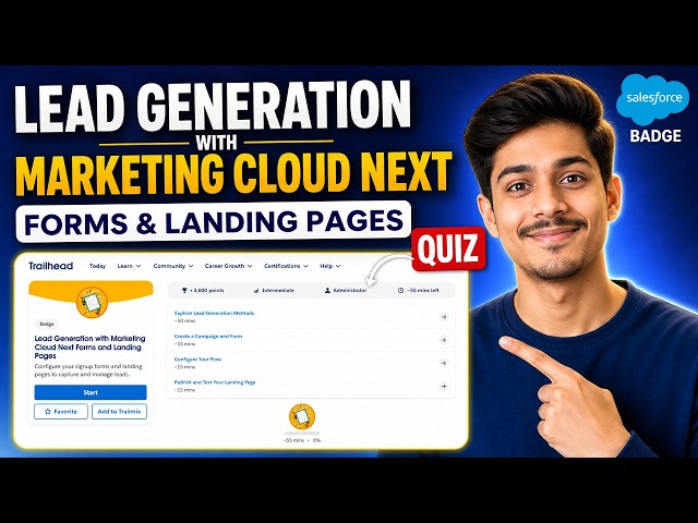 Lead Generation with Marketing Cloud Next Forms and Landing Pages | Salesforce Badge | Quiz