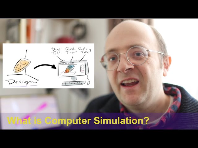 What is Computer Simulation? Simple Explanation for Non-Engineers
