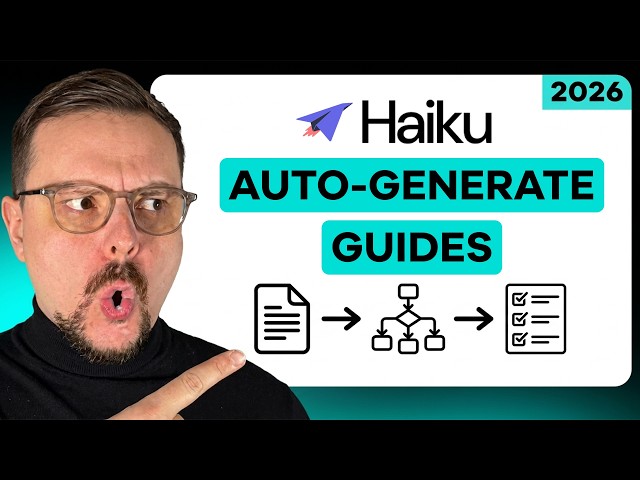 Haiku AI Tutorial (2026) — Turn Any Workflow Into a Step-by-Step Guide