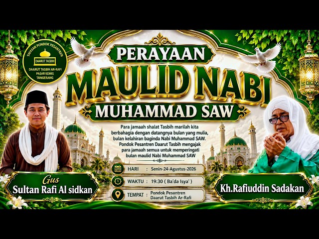 🔴 [ LIVE ] MAULID NABI MUHAMMAD SAW BERSAMA PP, DAARUT TASBIH AR-RAFI #ceramah#tausiyah