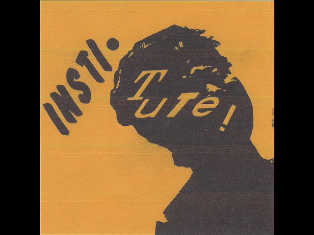 Institute - Self Titled 7" (2026)