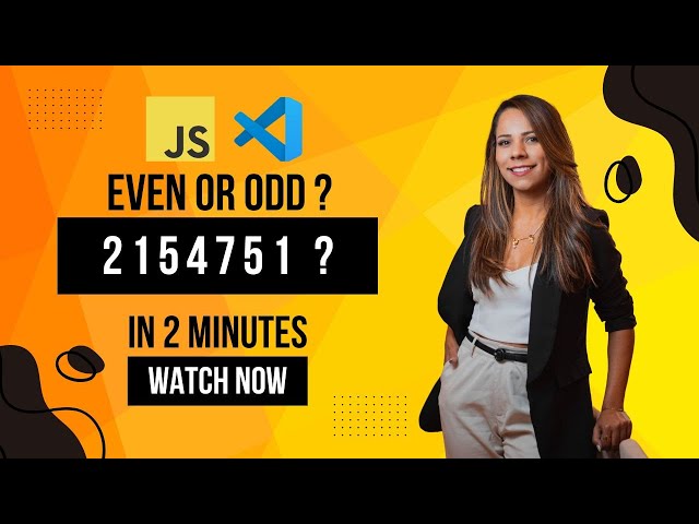 Check weather the number is Even or Odd ?