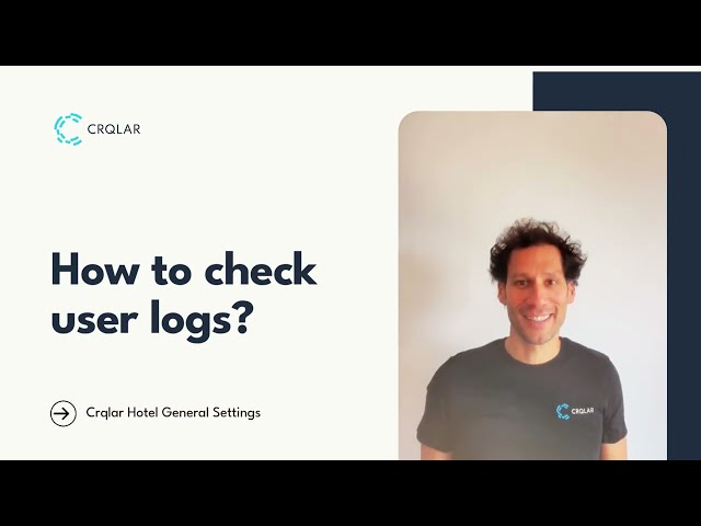 Crqlar Tutorial: Benutzerprotokolle prüfen | How to Check User Logs