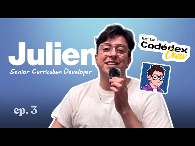 Meet the Codédex Crew: Julien, Sr. Curriculum Developer | Ep. #3