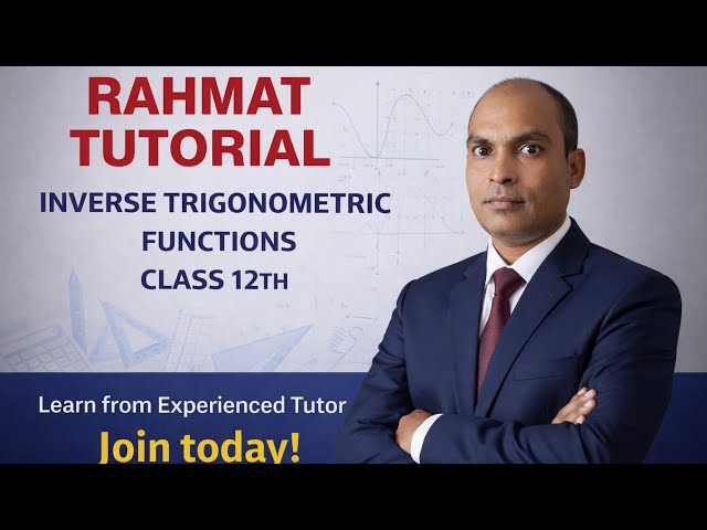 Inverse trigonometric function class 12th