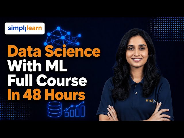 Applied Data Science with ML Full Course 2026 | Applied Data Science with ML Tutorial | Simplilearn