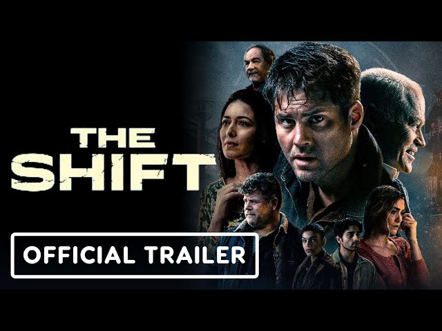 The Shift - Official Theatrical Trailer (2023)