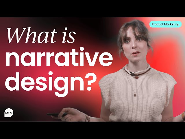 Narrative design in product marketing (what it is and why it matters)