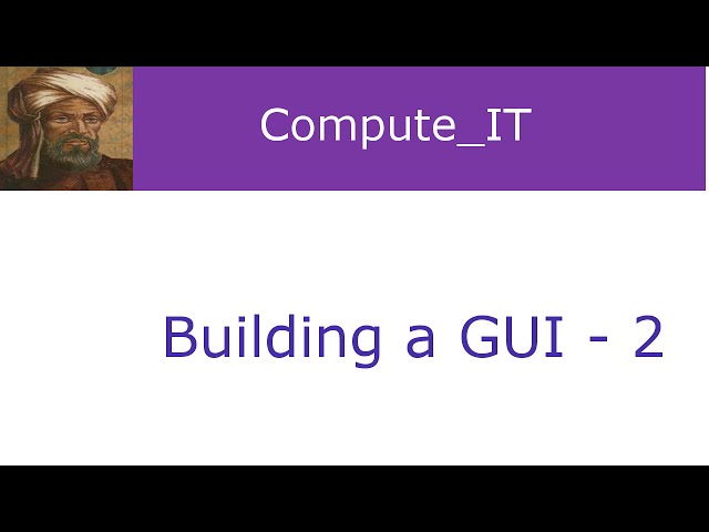 How to build GUIs for Text-Based Programs - lesson 2