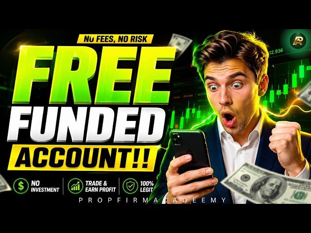 FREE Funded Trading Account No Deposit | Free Unlimited Funded Accounts | 100% Working Trick
