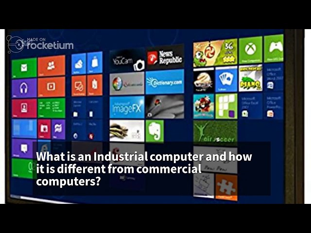 What is an Industrial computer and how it is different from commercial computers