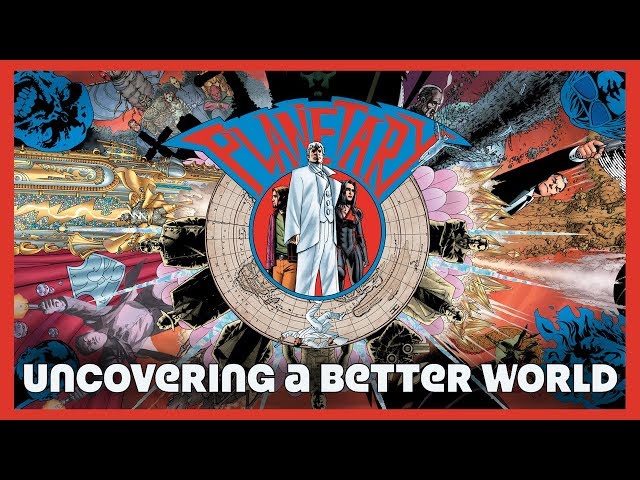 Planetary - Uncovering a Better World