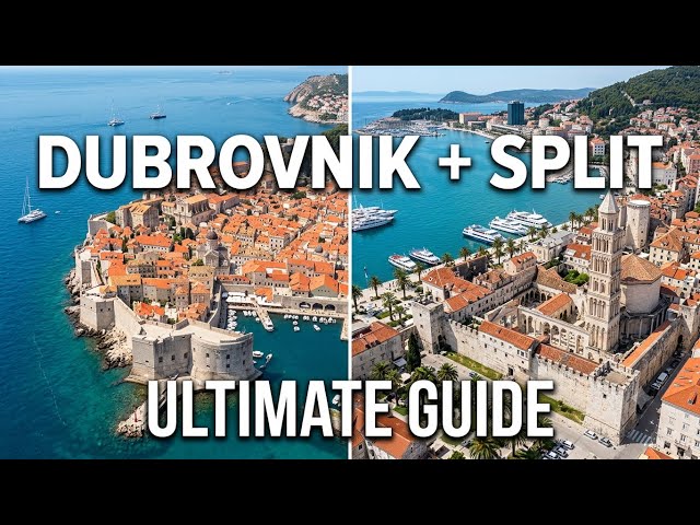 Dubrovnik & Split Travel Guide 2026 | Best Things to Do in Croatia