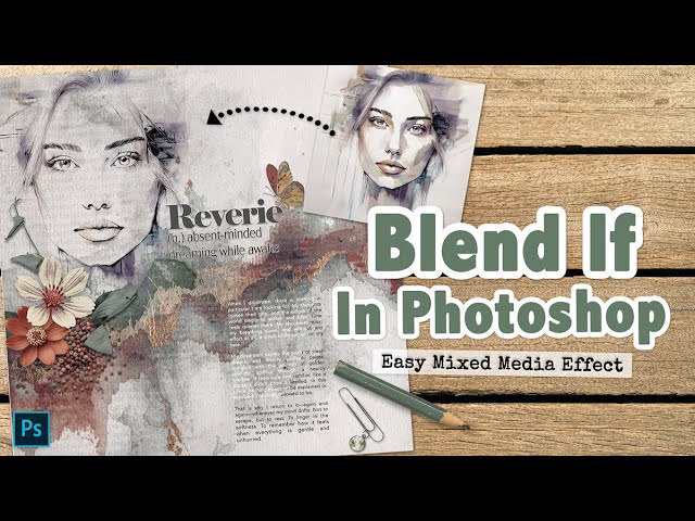 Scraplift Challenge & Blend If in Photoshop | Soft Edges for Digital Scrapbooking