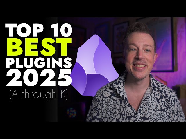 The Top 10 BEST Community Plugins For Obsidian in 2025