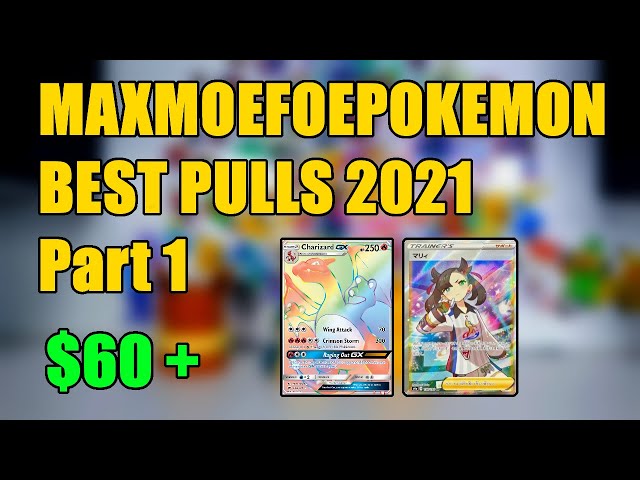 maxmoefoePokemon Best Pulls of 2021: Part 1