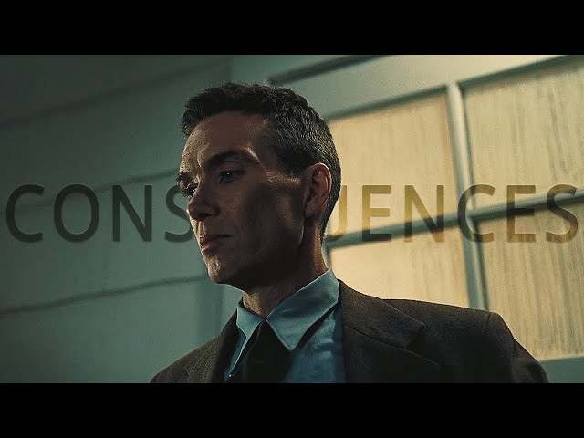 Oppenheimer - Consequences