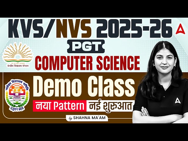 PGT Computer Science Demo Class | KVS NVS 2025-26 Complete Syllabus & Strategy | by Shahana Ma'am