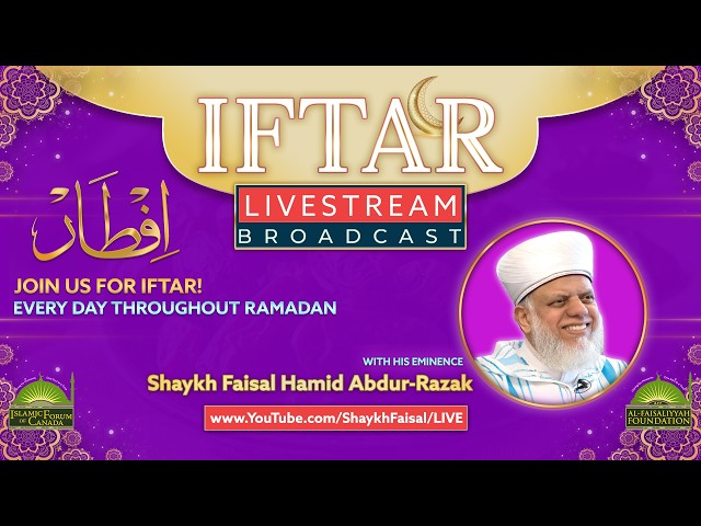 Special Iftar, Taraweeh, Tahajjud Program with Shaykh Faisal ~ 1st Night of Ramadan/ Feb-17-2026
