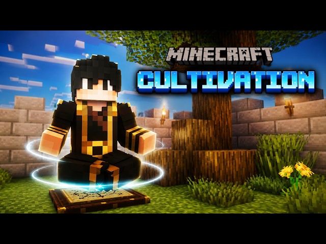 I Finally Became a Real Cultivator in Minecraft!