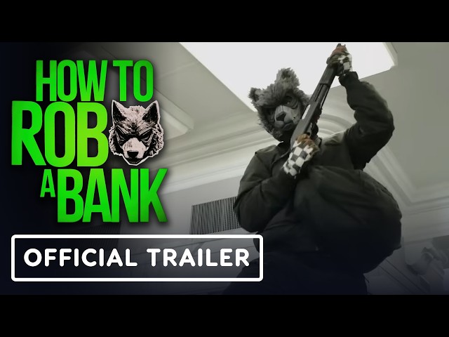 How To Rob A Bank - Official Trailer (2026) Nicholas Hoult, Zoë Kravitz, John C. Reilly