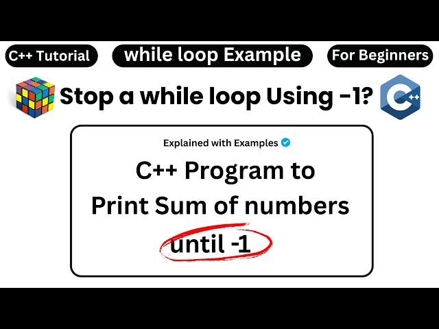 Sentinel Value in C++ | Sum of Numbers Until -1 (While Loop Example) | Coding With Clicks
