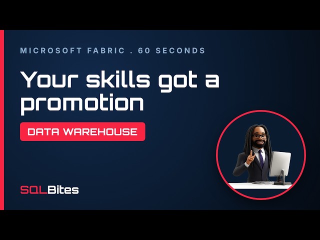 The Fabric Data Warehouse in 60 Seconds